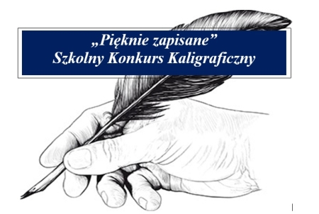 SZKOLNY KONKURS KALIGRAFICZNY