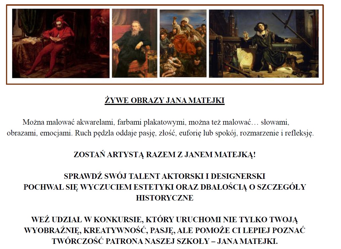 Zapraszamy do udziału w konkursie ''Żywe obrazy Jana Matejki''