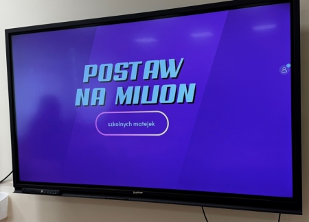 POSTAW NA MILION SZKOLNYCH MATEJEK