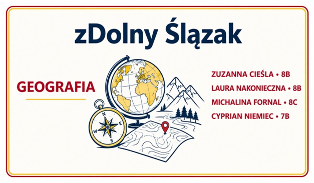„zDolny Ślązak” z geografii